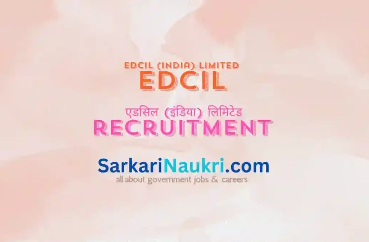 EdCIL Sarkari Naukri